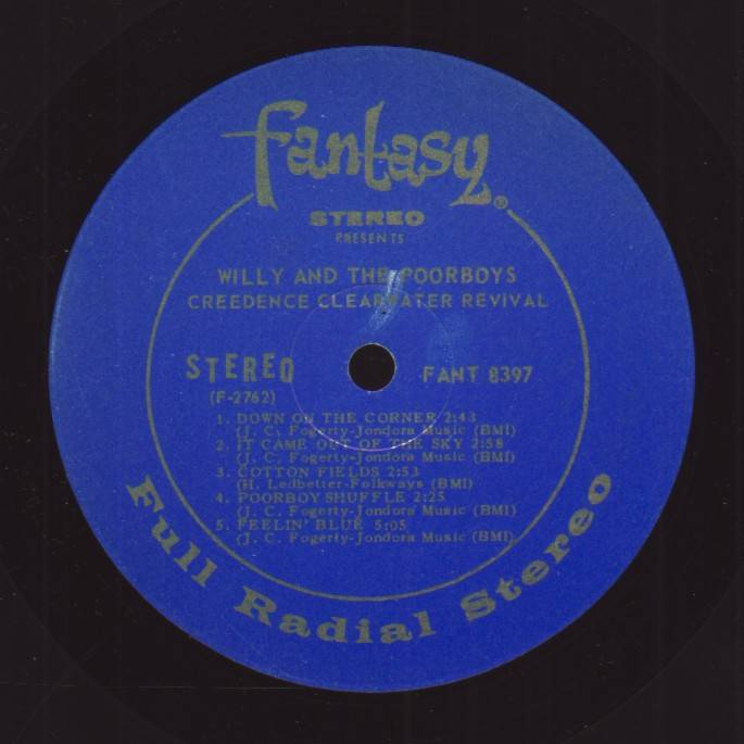 Creedence Clearwater Revival Willy And The Poor Boys : LP Label A